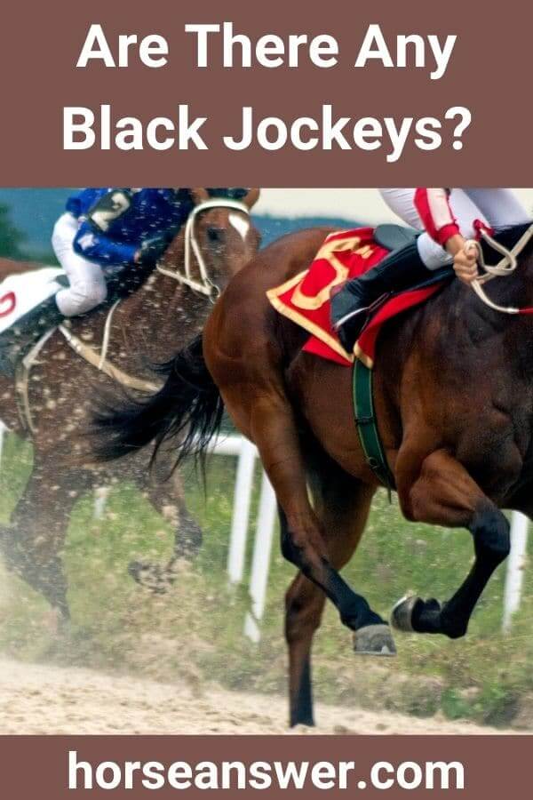 Are There Any Black Jockeys?